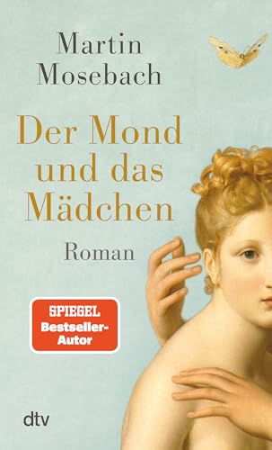 Der Mond Und Das Mädchen: Roman