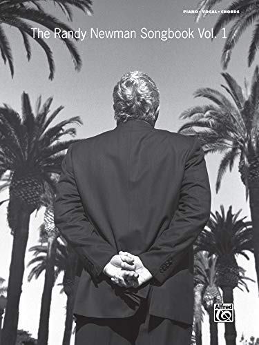 The Randy Newman Songbook: Piano/Vocal/Chords