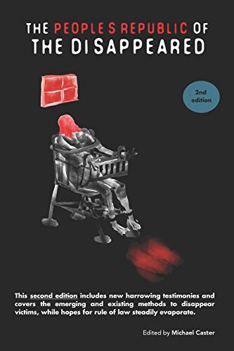The People'S Republic Of The Disappeared (2Nd Edition)