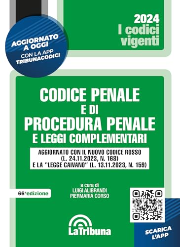 Codice Penale E Di Procedura Penale E Leggi Complementari. 1/2024