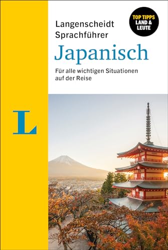 Langenscheidt Sprachführer Japanisch: Für Alle Wichtigen Situationen Auf Der Reise