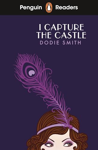 Penguin Readers Level 4: I Capture The Castle (Elt Graded Reader): Abridged Edition