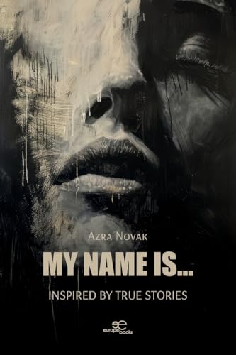 My Name Is…