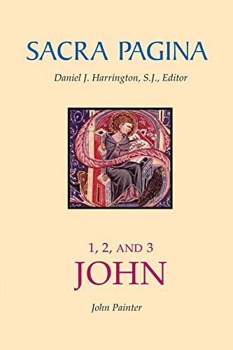 Sacra Pagina, 1, 2, And 3 John: 15