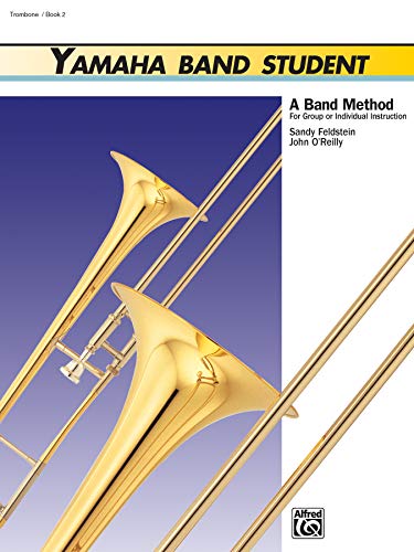 Yamaha Band Student, Book 2 Trombone