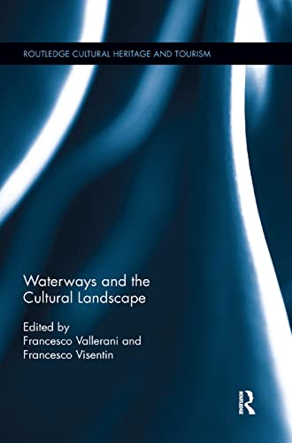 Waterways And The Cultural Landscape