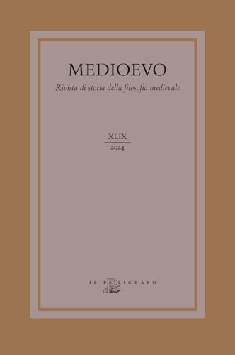 Medioevo. Rivista Di Storia Della Filosofia Medievale. Ediz. Italiana, Inglese E Francese. Actio. Il Concetto Di Azione Nel Pensiero Dei Maestri Delle