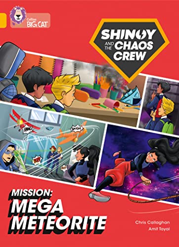 Shinoy And The Chaos Crew Mission: Mega Meteorite: Band 09/Gold