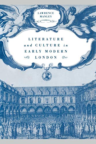 Lit & Culture Early Modern London