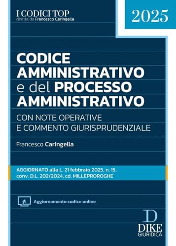 Codice Amministrativo E Del Processo Amministrativo. Con Aggiornamento Codice Online