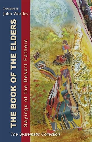 The Book Of The Elders: Saying Of The Desert Fathers: The Systematic Collection: Sayings Of The Desert Fathers: The Systematic Collection: 240