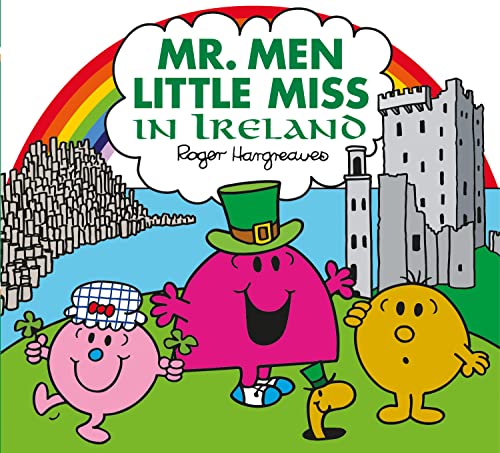 Mr. Men Little Miss In Ireland: The Perfect Children’S Book For A Trip To Ireland And To Celebrate St Patrick’S Day