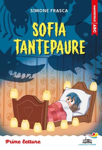 Sofia Tantepaure. Stampatello Maiuscolo. Ediz. A Colori