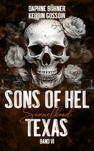 Sons Of Hel - Texas: Sammelband (Soh): 6