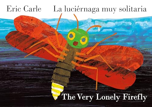 La Luciérnaga Muy Solitaria/ The Very Lonely Firefly