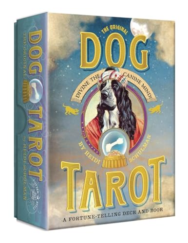 The Original Dog Tarot: Divine The Canine Mind!