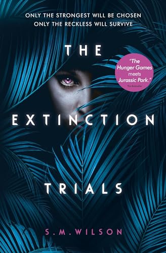 The Extinction. Trials (Vol. 1)
