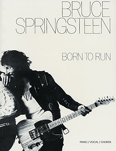 Born To Run: Piano, Vocal, Chords