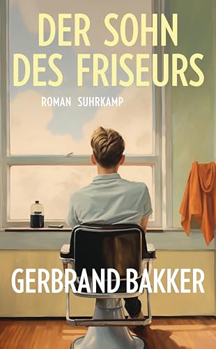 Der Sohn Des Friseurs: Roman | Eine Mitreißende Vater-Und-Sohn-Geschichte Des Bestsellerautors