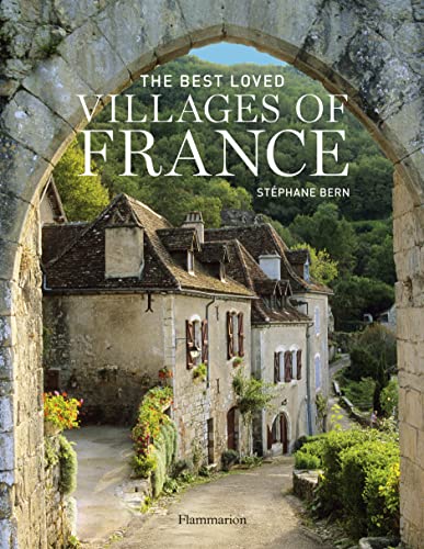 The Best Loved Villages Of France [Lingua Inglese]
