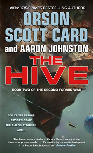 The Hive: Book Two Of The Second Formic War: 2