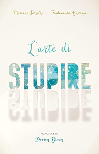 L'Arte Di Stupire