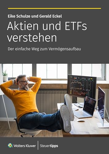 Aktien Und Etfs Verstehen: Der Einfache Weg Zum Vermögensaufbau