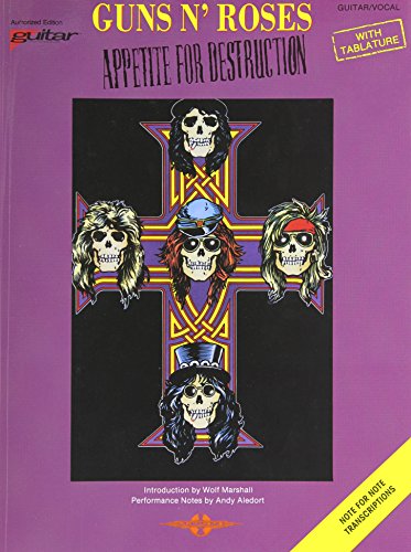 Guns N Roses - Appetite For Destruction: Guitar/Vocal/Tablature