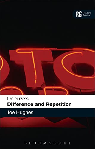Deleuze'S 'Difference And Repetition': A Reader'S Guide