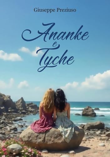 Ananke E Tyche