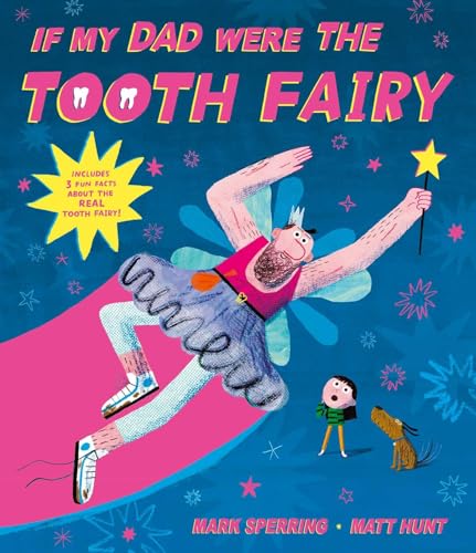 If My Dad Were The Tooth Fairy: Perfect For Father'S Day!