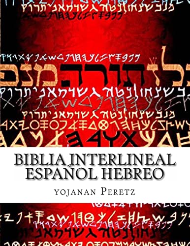 Biblia Interlineal Español Hebreo: Para Leer En Hebreo: Volume 4