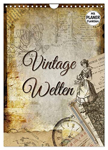 Vintage Welten (Wandkalender 2025 Din A4 Hoch), Calvendo Monatskalender [Calendar] Calvendo And Bergmann, Kathleen