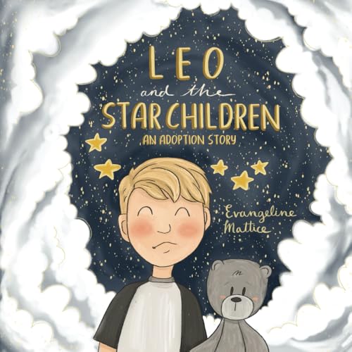 Leo And The Star Children: An Adoption Story