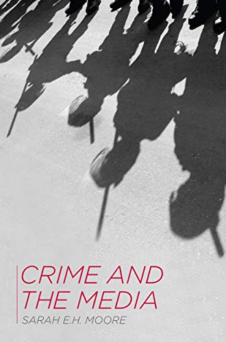 Crime And The Media
