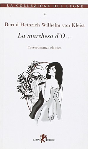 La Marchesa D'O...