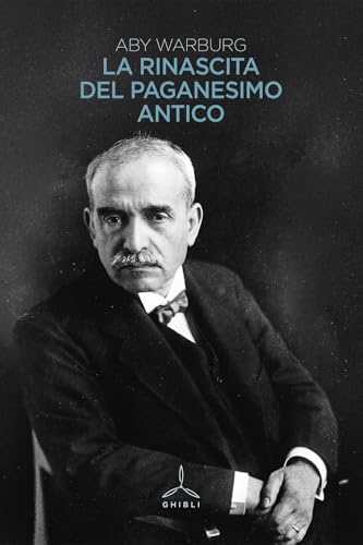 La Rinascita Del Paganesimo Antico