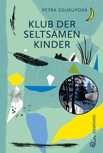 Klub Der Seltsamen Kinder: Mit Mut Und Selbstvertrauen Ins Abenteuer! Kinderbuch Für Mehr Diversität Und Solidarität Im Alltag, Freundschaft Macht ...