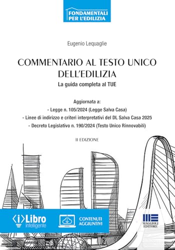 Commentario Al Testo Unico Dell'Edilizia