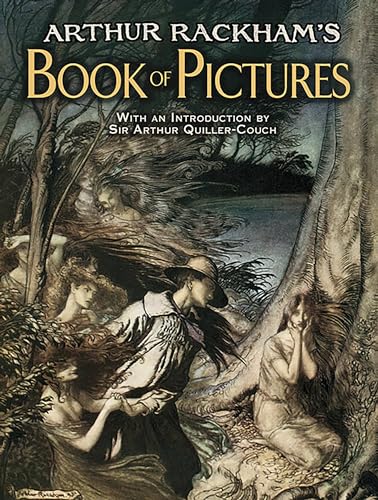 Arthur Rackham S Book Of Pictures