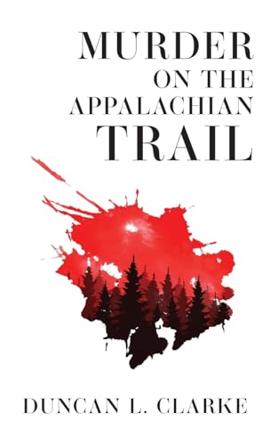 Murder On The Appalachian Trail