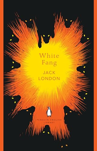 White Fang: Jack London