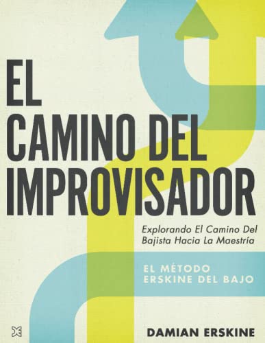 El Camino Del Improvisador