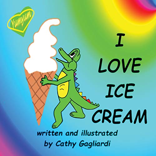 I Love Ice Cream