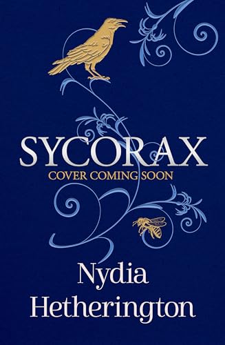 Sycorax: A Captivating Reimagining Of Shakespeare'S Most Powerful Witch