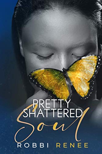 Pretty Shattered Soul: 1