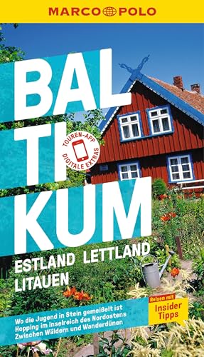 Marco Polo Reiseführer Baltikum, Estland, Lettland, Litauen: Reisen Mit Insider-Tipps. Inkl. Kostenloser Touren-App