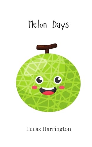Melon Days