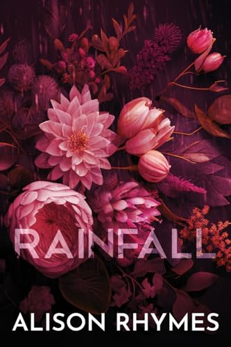 Rainfall (Special Edition Paperback): Special Edition Paperback: Special Edition Paperback