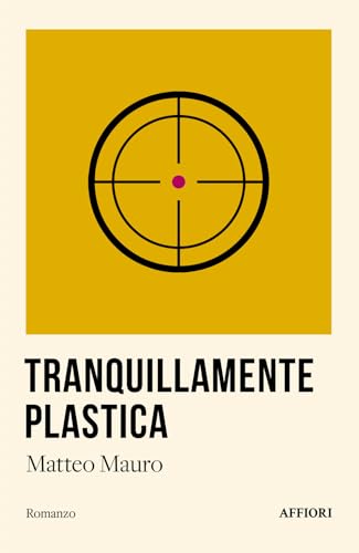 Tranquillamente Plastica